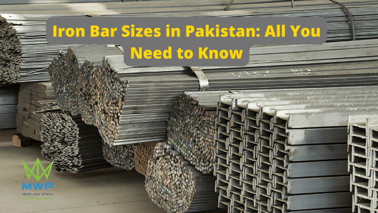 Iron Bar Sizes In Pakistan All You Need To Know MWPBNP Iron And Iron Bar Sizes In Pakistan All You Need To Know MWPBNP Iron And