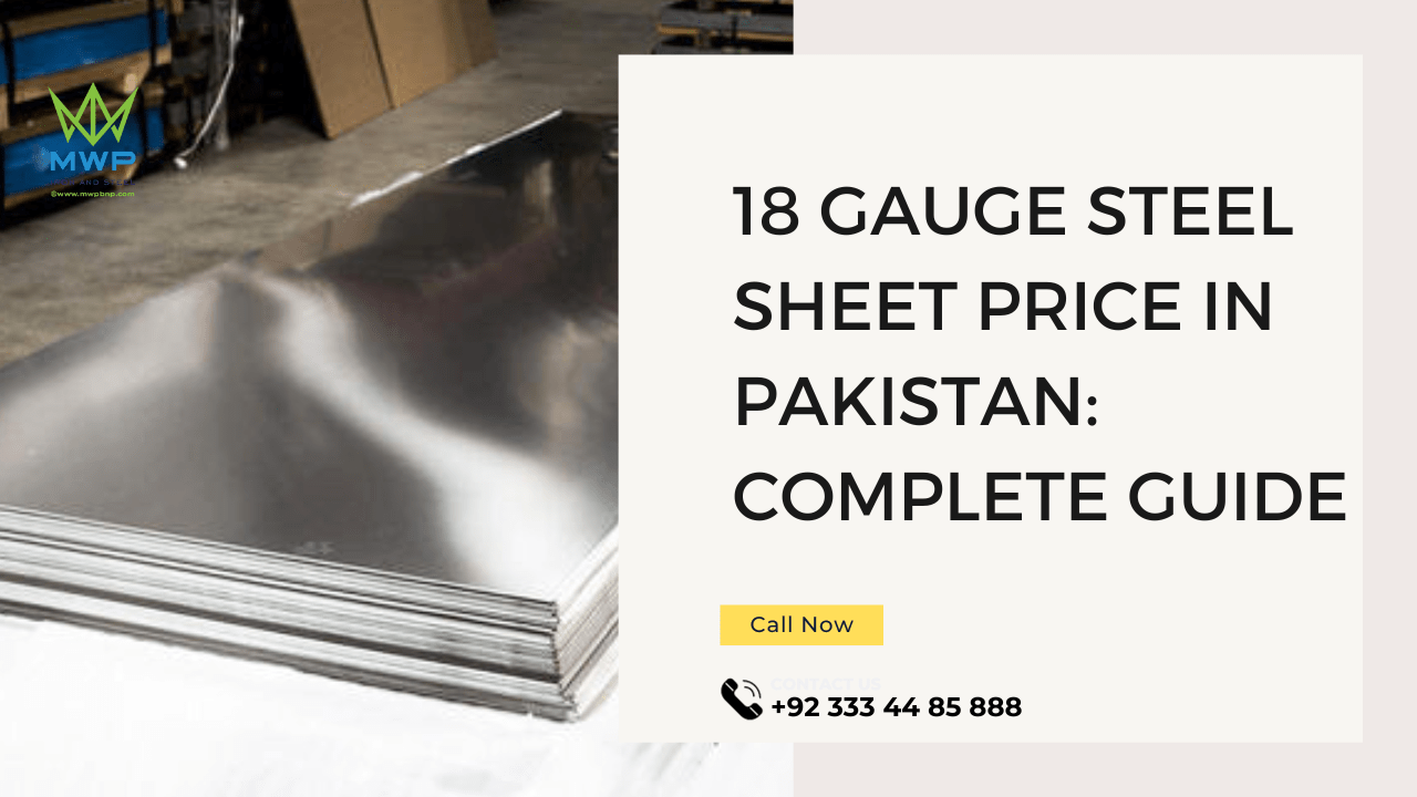 18 Gauge Steel Sheet Price In Pakistan Complete Guide MWPBNP Iron 
