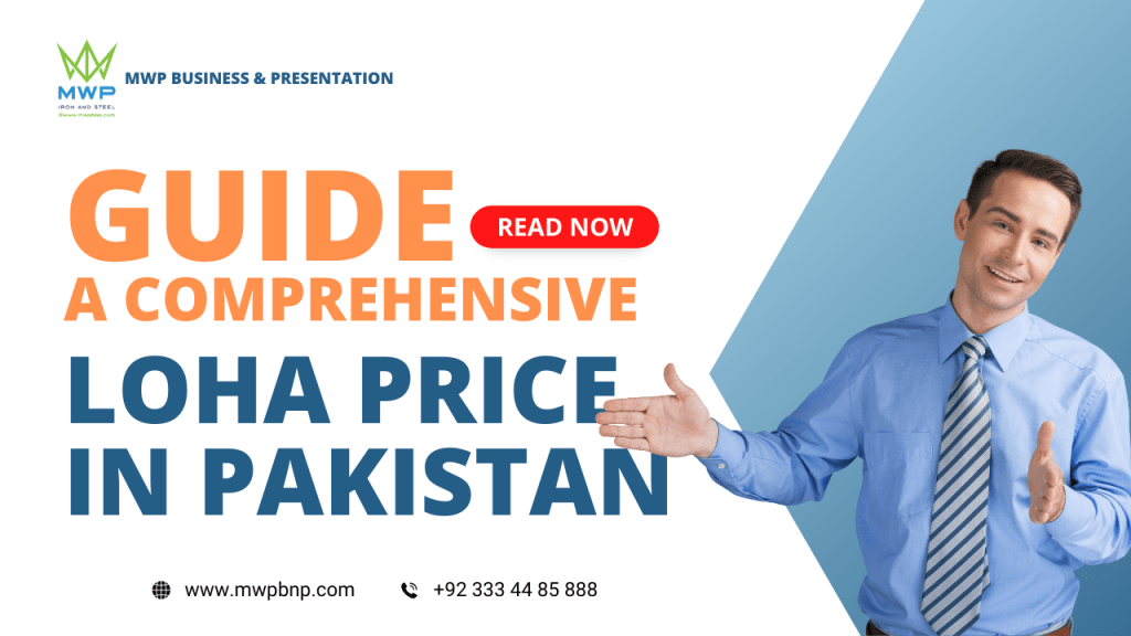 Loha Price in Pakistan A Comprehensive Guide MWPBNP Iron and Steel