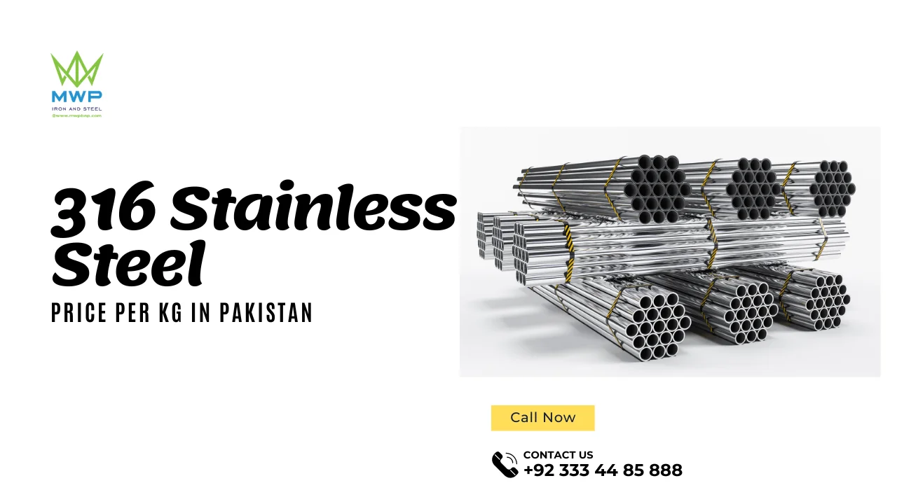 316 Stainless Steel Price Per Kg in Pakistan