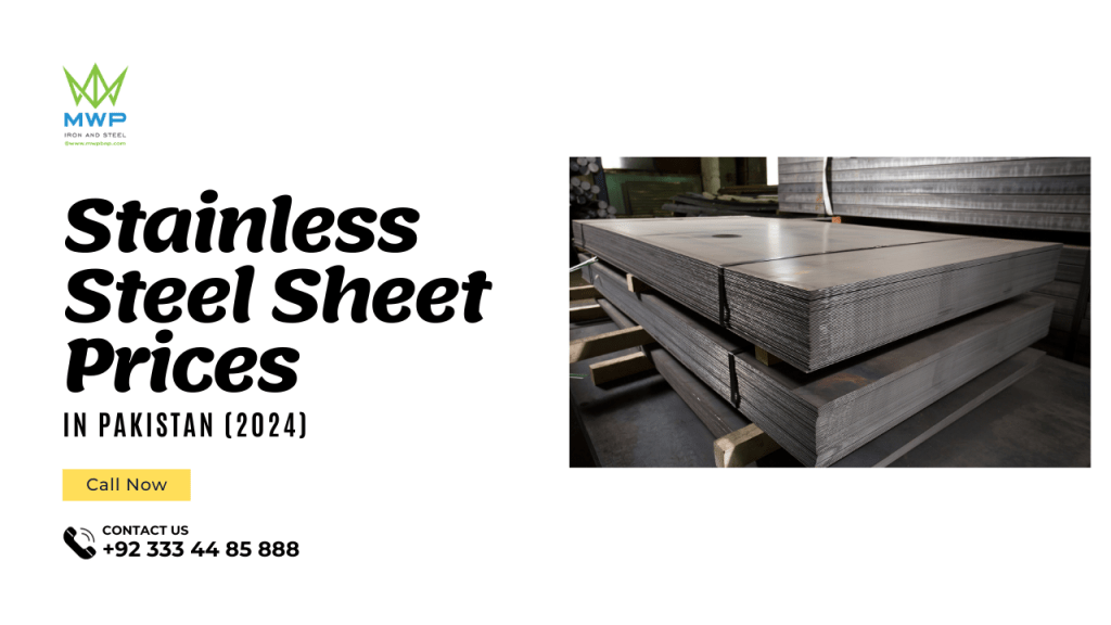 Stainless Steel Sheet Prices in Pakistan (2024) Your Complete Guide
