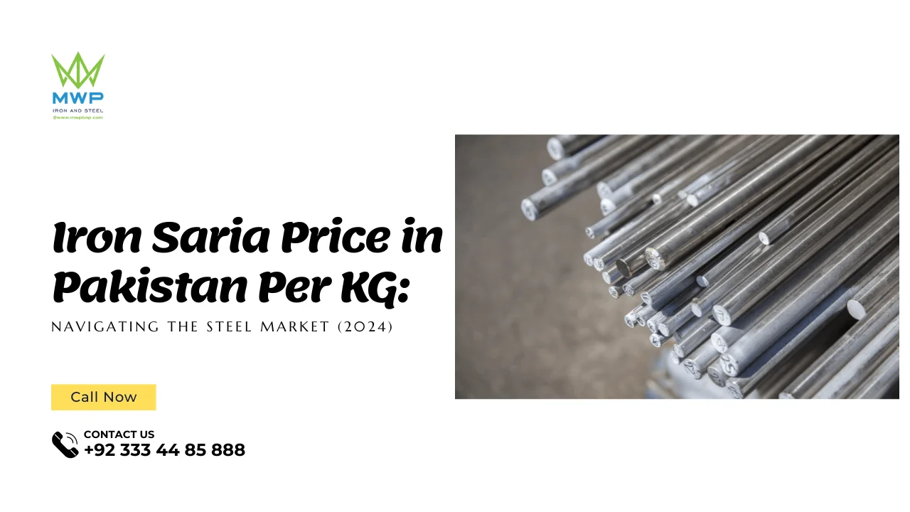 Iron Saria Price in Pakistan Per KG