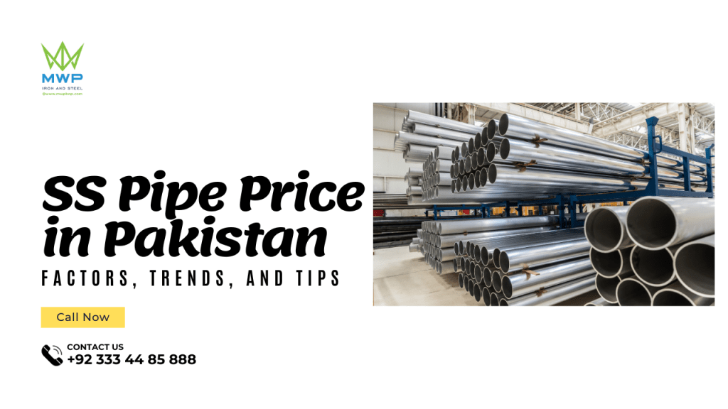 SS Pipe Price in Pakistan Factors, Trends, and Tips MWPBNP Iron