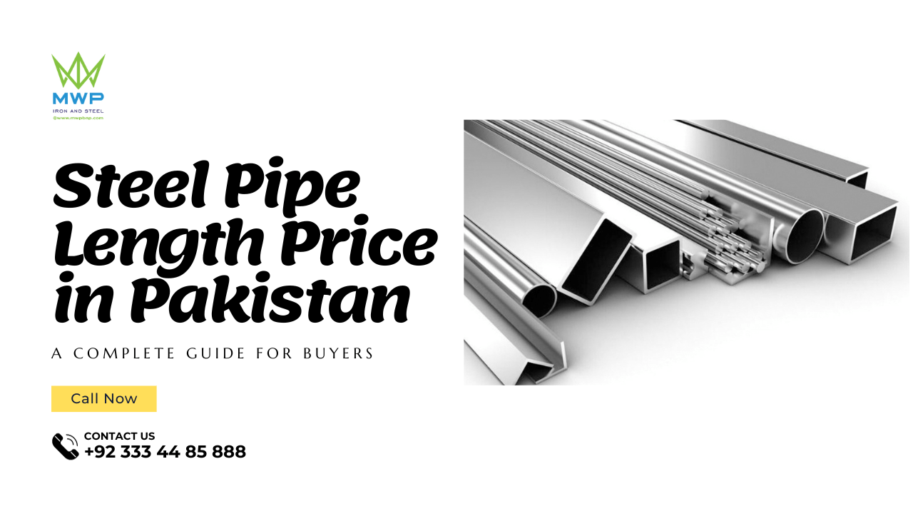 Steel Pipe Length Price in Pakistan