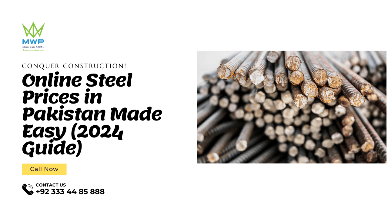 Online Steel Prices in Pakistan