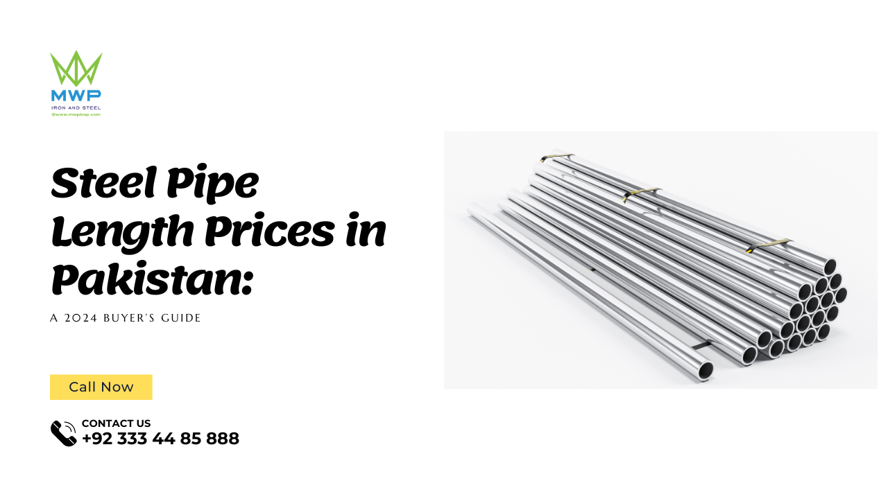 Steel Pipe Length Prices in Pakistan